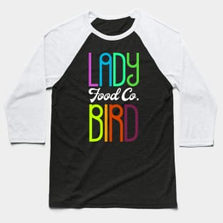 2022 Ladybird Food Co. Logo Baseball T-Shirt